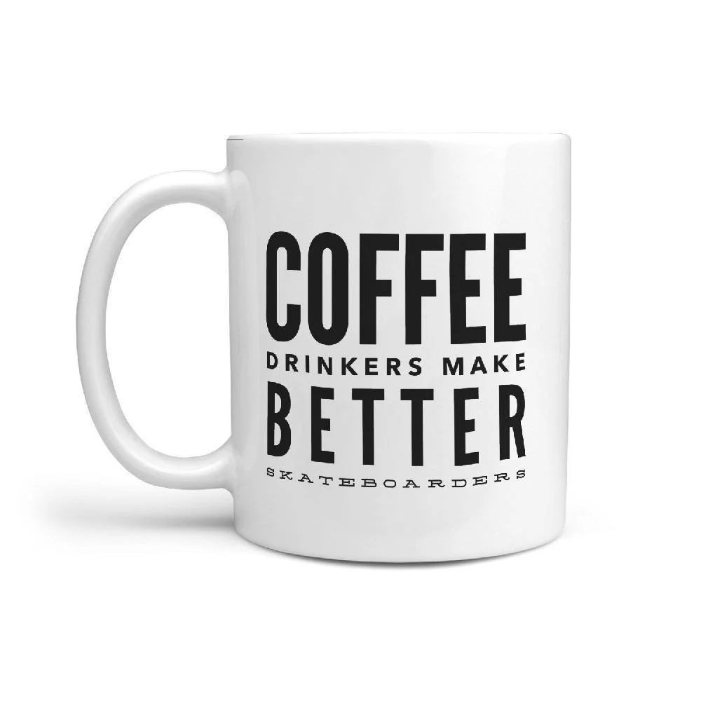 Coffee Drinkers Make Better Skateboarders | Funny Skateboarding Coffee Mug Gift Idea - Image 2