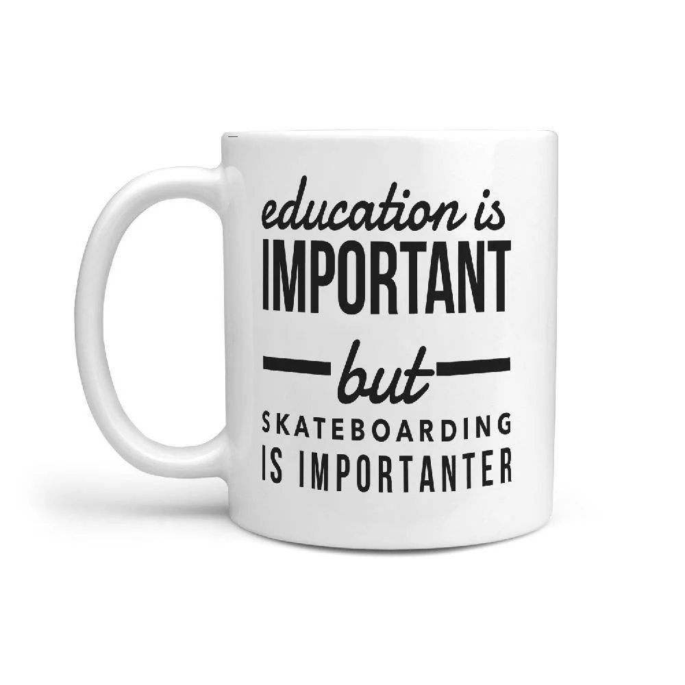 Education is important but skateboarding importanter | Funny Mug - Image 2