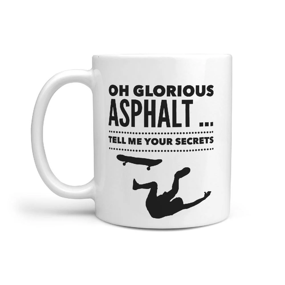 Oh Glorious Asphalt Tell me your Secrets - Funny Skateboard Coffee Mug - Image 2