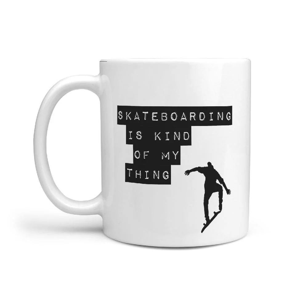 Skateboarding is Kind of My Thing - Coffee Mug - Image 2